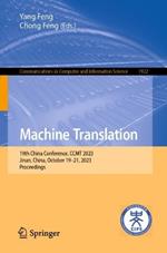 Machine Translation: 19th China Conference, CCMT 2023, Jinan, China, October 19–21, 2023, Proceedings