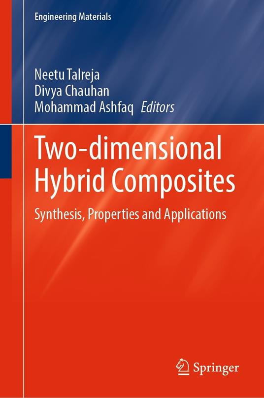 Two-dimensional Hybrid Composites