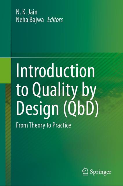 Introduction to Quality by Design (QbD)