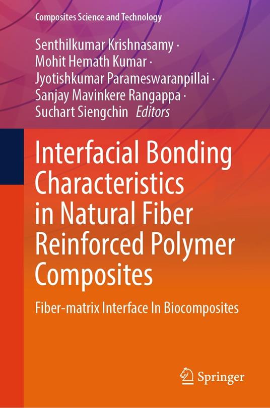 Interfacial Bonding Characteristics in Natural Fiber Reinforced Polymer Composites