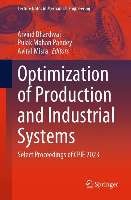 Optimization of Production and Industrial Systems
