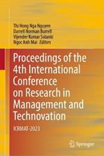 Proceedings of the 4th International Conference on Research in Management and Technovation: ICRMAT-2023