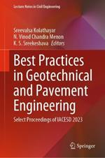 Best Practices in Geotechnical and Pavement Engineering: Select Proceedings of IACESD 2023