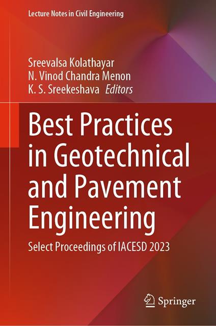 Best Practices in Geotechnical and Pavement Engineering
