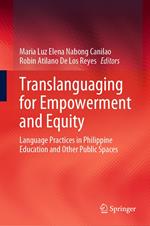 Translanguaging for Empowerment and Equity