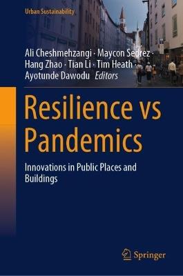 Resilience vs Pandemics: Innovations in Public Places and Buildings - cover