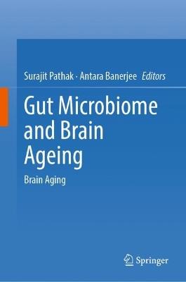 Gut Microbiome and Brain Ageing: Brain Aging - cover