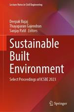 Sustainable Built Environment: Select Proceedings of ICSBE 2023