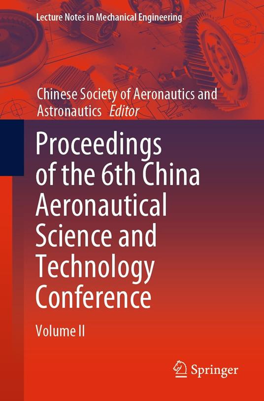 Proceedings of the 6th China Aeronautical Science and Technology Conference