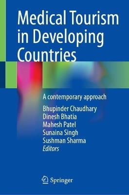 Medical Tourism in Developing Countries: A contemporary approach - cover
