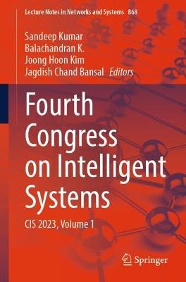 Fourth Congress on Intelligent Systems: CIS 2023, Volume 1 - cover