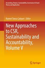 New Approaches to CSR, Sustainability and Accountability, Volume V