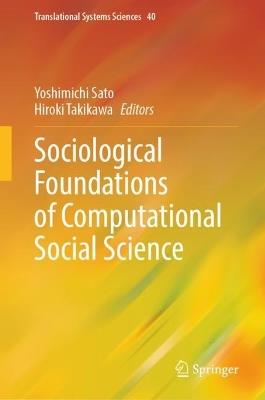 Sociological Foundations of Computational Social Science - cover