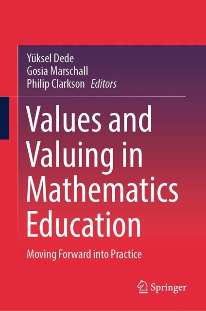 Values and Valuing in Mathematics Education