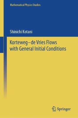 Korteweg–de Vries Flows with General Initial Conditions - Shinichi Kotani - cover