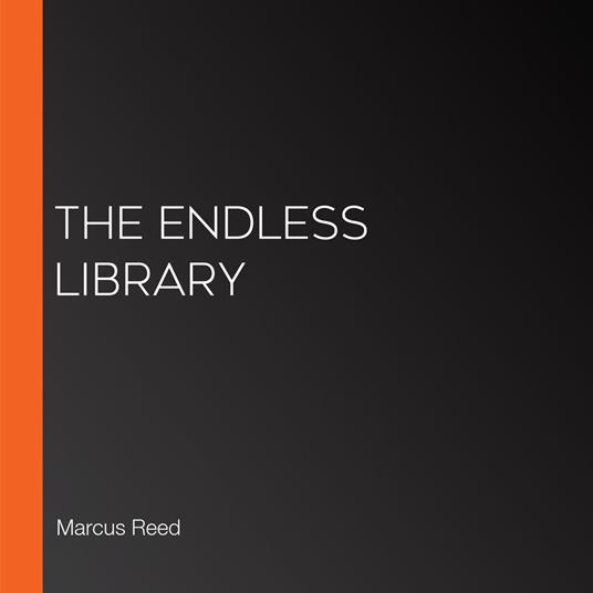 Endless Library, The