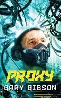 Proxy - Gary Gibson - cover