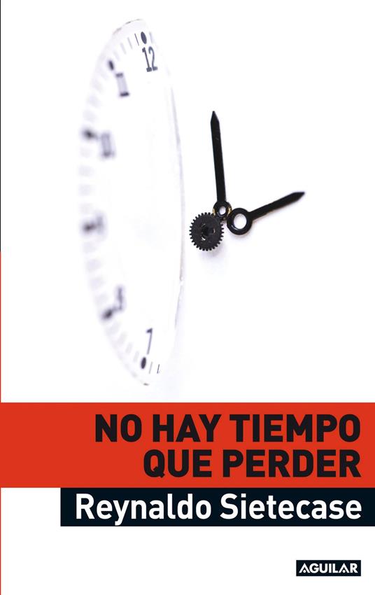 No hay tiempo que perder