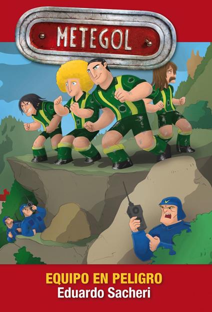 Equipo en peligro (Metegol)