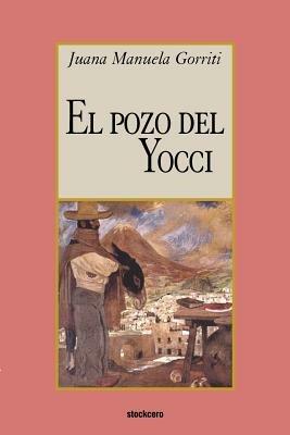 El Pozo Del Yocci - Juana, Manuela Gorriti - cover