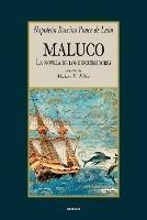 Maluco, La Novela De Los Descubridores - Napoleon Baccino Ponce de Leon - cover
