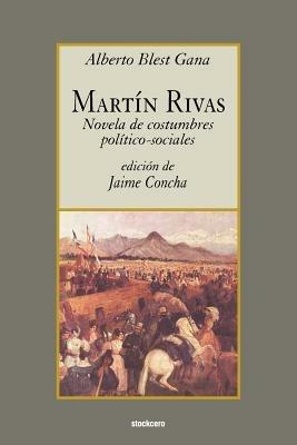 Martin Rivas - Alberto Blest Gana - cover