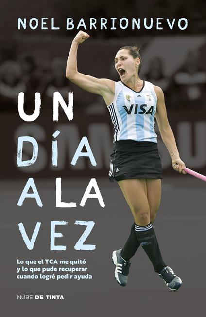 Un día a la vez - Noel Barrionuevo - ebook