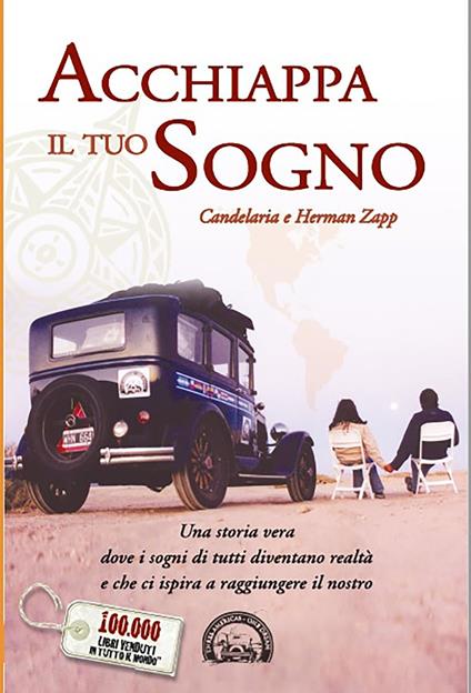 Acchiappa il tuo sogno - Candelaria e Herman Zapp - ebook
