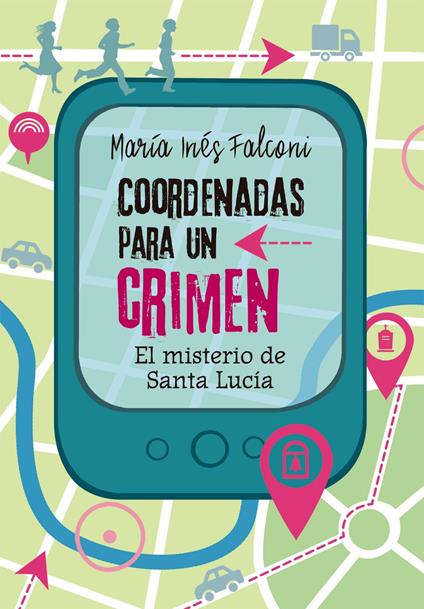Coordenadas para un crimen 2 - Maria Ines Falconi - ebook