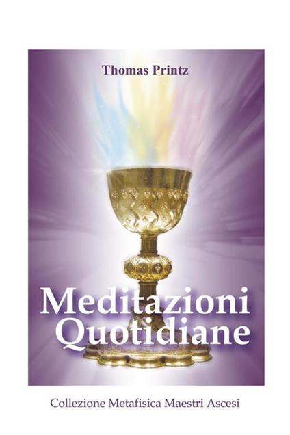 Meditazioni quotidiane - Thomas Printz - ebook