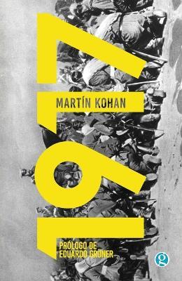 1917 - Martín Kohan - cover