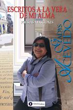 Escritos a la vera de mi alma