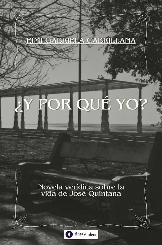 ¿Y por qué yo? - Andrea Armesto,Juan Carlos Vejo,Eimi Gabriela Cabrillana - ebook
