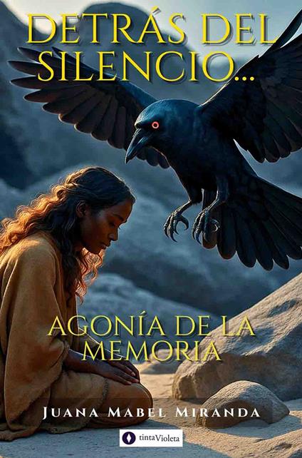 Detrás del silencio… - Andrea Armesto,Juan Carlos Vejo,Juana Mabel Miranda - ebook