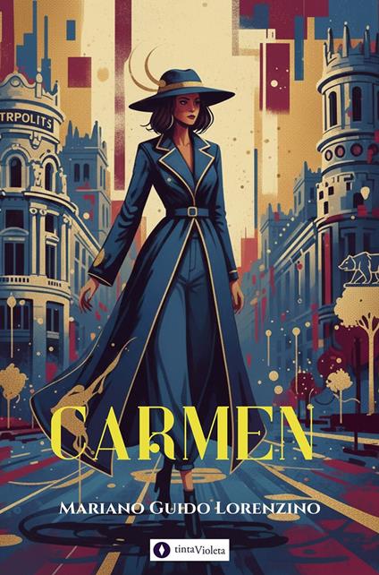 Carmen - Andrea Armesto,Juan Carlos Vejo,Mariano Guido Lorenzino - ebook