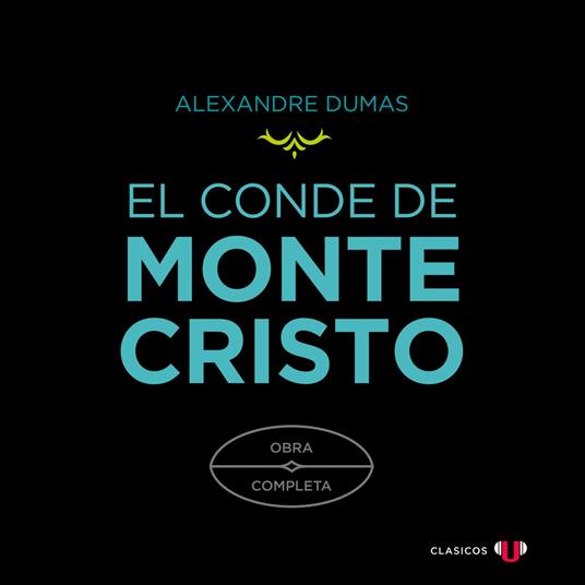 El Conde de Montecristo (Completo)