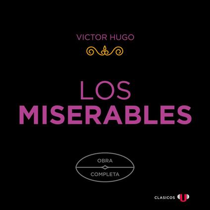 Los Miserables (Obra Completa) (Completo)