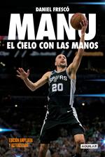 Manu. El cielo con las manos