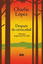 Después de cierta edad