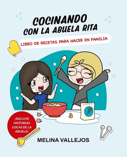 Cocinando con la abuela Rita - Melina Vallejos - ebook