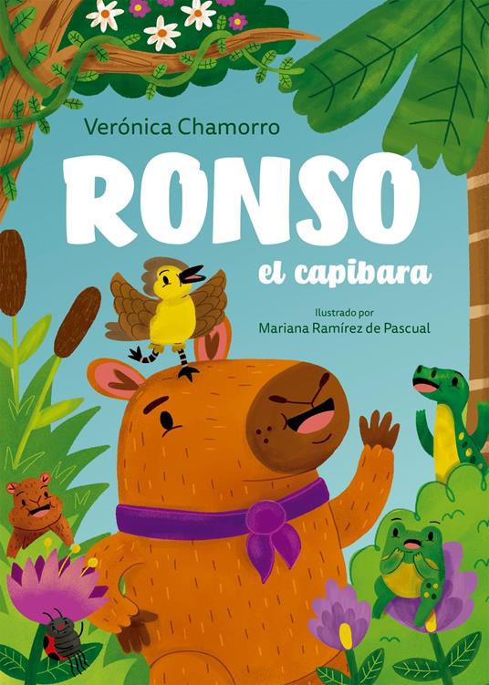 Ronso, el capibara - Verónica Chamorro - ebook