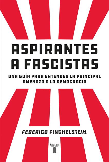 Aspirantes a fascistas
