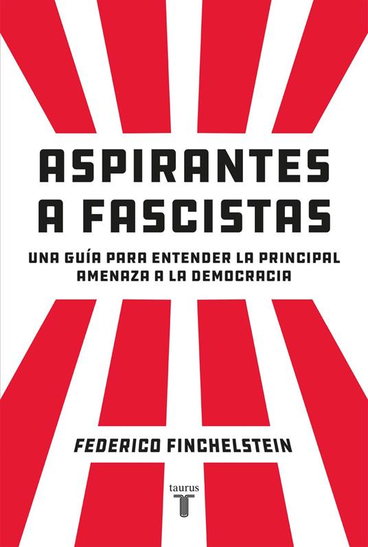 Aspirantes a fascistas