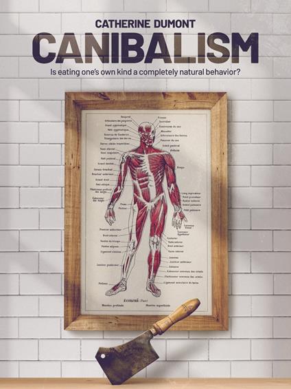 Cannibalims - Catherine Dumont - ebook