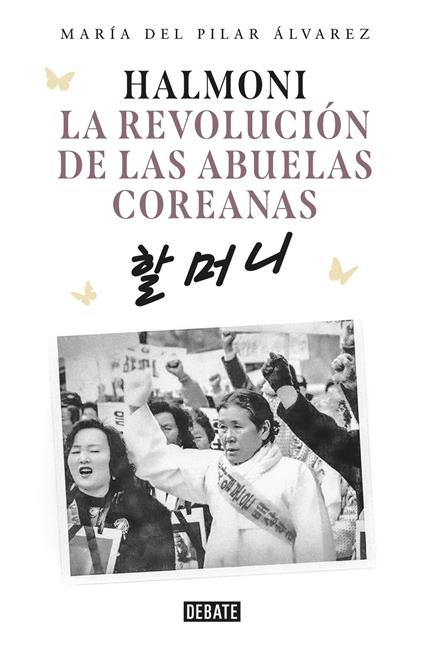 Halmoni. La revolución de las abuelas coreanas