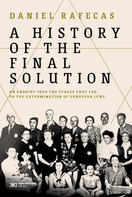 A History of the Final Solution