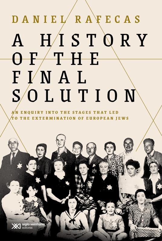 A History of the Final Solution