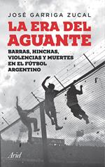 La era del aguante