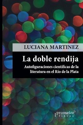 La doble rendija - Luciana Martinez - cover
