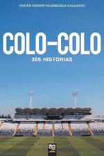 Colo-Colo: 365 historias